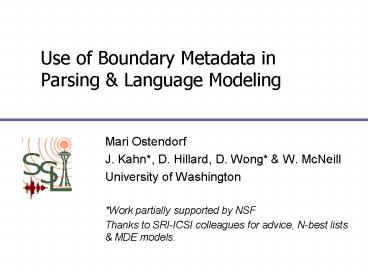 Use of Boundary Metadata in Parsing