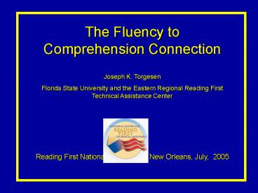The Fluency to Comprehension Connection