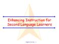 Enhancing Instruction for Second Language Learners PowerPoint PPT Presentation