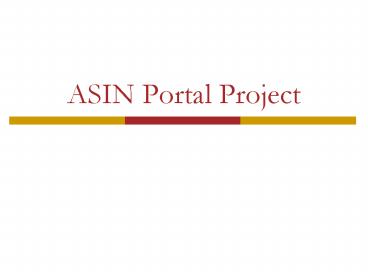ASIN Portal Project