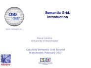 Semantic Grid Requirements for Ontology Technology