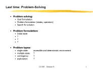 Last time: ProblemSolving