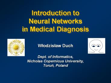 Introduction to Neural Networks in Medical Diagnosis