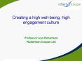 Creating a high wellbeing, high engagement culture PowerPoint PPT Presentation