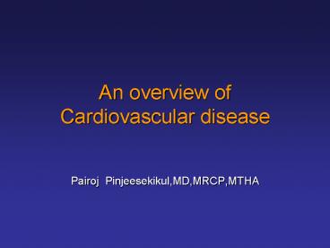 An overview of Cardiovascular disease