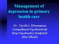 Management of depression in primary health care PowerPoint PPT Presentation