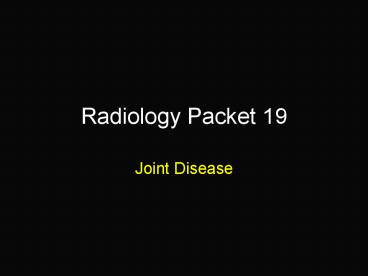 Radiology Packet 19