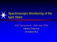 Spectroscopic Monitoring of Be type Stars PowerPoint PPT Presentation