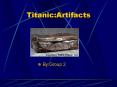 Titanic:Artifacts PowerPoint PPT Presentation