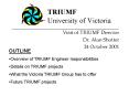TRIUMF University of Victoria PowerPoint PPT Presentation