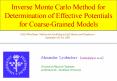 Inverse Monte Carlo Method for Determination of Effective Potentials for CoarseGrained Models PowerPoint PPT Presentation