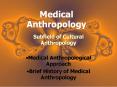 Medical Anthropology PowerPoint PPT Presentation