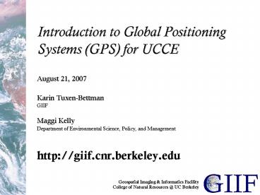 Introduction to Global Positioning Systems GPS for UCCE