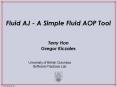 Fluid AJ A Simple Fluid AOP Tool PowerPoint PPT Presentation