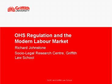 OHS Regulation and the Modern Labour Market