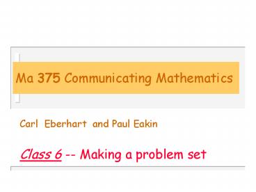 Ma 375 Communicating Mathematics