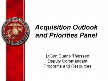 Acquisition Outlook and Priorities Panel