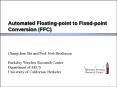 Automated Floatingpoint to Fixedpoint Conversion FFC PowerPoint PPT Presentation