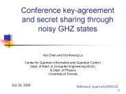 Conference keyagreement and secret sharing through noisy GHZ states