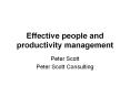 Effective people and productivity management PowerPoint PPT Presentation