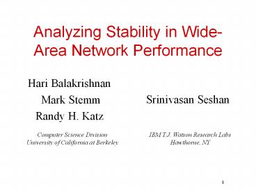 Analyzing Stability in WideArea Network Performance