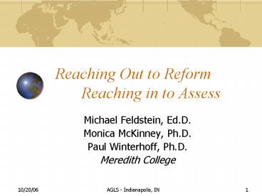 Reaching Out to Reform Reaching in to Assess