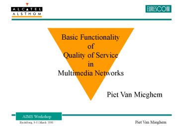 Basic functionality of QoS in multimedia Networks