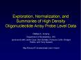 Exploration, Normalization, and Summaries of High Density Oligonucleotide Array Probe Level Data PowerPoint PPT Presentation