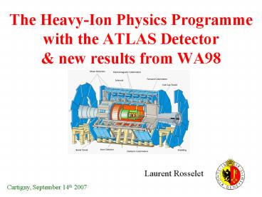The HeavyIon Physics Programme with the ATLAS Detector