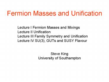 Fermion Masses and Unification