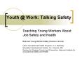 Youth Work: Talking Safety PowerPoint PPT Presentation