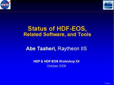 Status of HDF-EOS, Related Software, and Tools