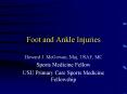 Foot and Ankle Injuries PowerPoint PPT Presentation