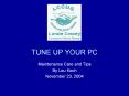 TUNE UP YOUR PC PowerPoint PPT Presentation