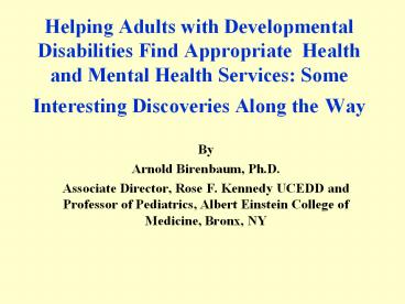 Helping Adults with Developmental Disabilities Find Appropriate Health ...