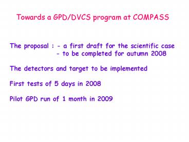 Towards a GPDDVCS program at COMPASS