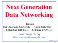 Next Generation Data Networking PowerPoint PPT Presentation