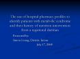 The use of hospital pharmacy profiles to identify patients with metabolic syndrome and their history PowerPoint PPT Presentation