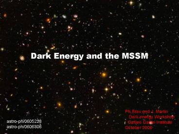 Dark Energy and the MSSM