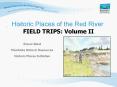 Historic Places of the Red River FIELD TRIPS: Volume II PowerPoint PPT Presentation