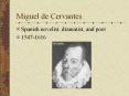 Miguel de Cervantes PowerPoint PPT Presentation
