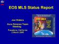 EOS MLS Status Report PowerPoint PPT Presentation