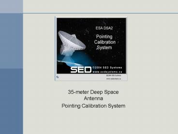 35meter Deep Space Antenna