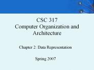 CSC 317 Computer Organization and Architecture
