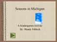 Seasons in Michigan PowerPoint PPT Presentation