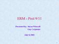 ERM Post 911 PowerPoint PPT Presentation