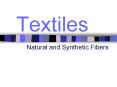 Textiles PowerPoint PPT Presentation