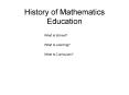 History of Mathematics Education PowerPoint PPT Presentation