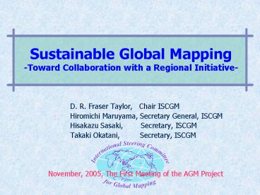 Sustainable Global Mapping Toward Collaboration with a Regional Initiative