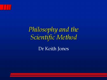 Philosophy and the Scientific Method